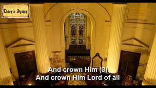 "All Hail The Power " - 150 Voice Mass Choir for Classic Hymns album - Lyric Video