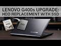 Complete SSD Upgrade Guide for Lenovo G400s