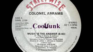 Colonel Abrams - Music Is The Answer (12 Inch 1984)