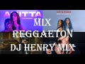 MIX REGGAETON 2022 ✘ DJ HENRY MIX (Envolver, Mamii, Noche en Medellin, Mi Gata, Medallo, Jordan)