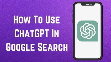 How To Use ChatGPT In Google Search? [in 2023]
