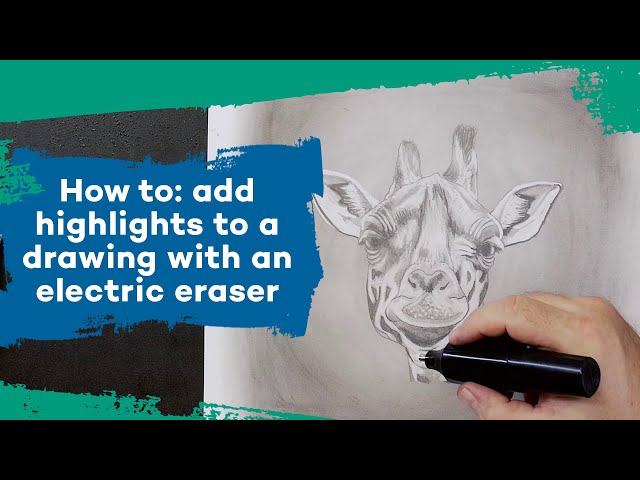 How to add highlights to a drawing with an electric eraser 