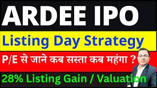 Ardee Industries IPO Listing Day Strategy I Ardee Industries IPO Listing gain I ARDEE IPO GMP