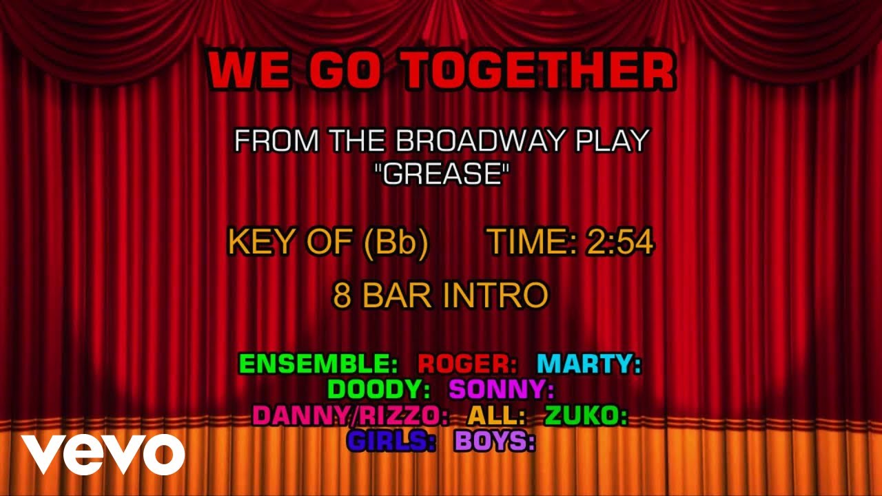 Songs from Grease - We Go Together (Karaoke)