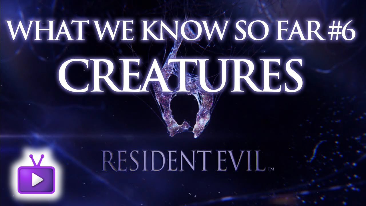 Resident Evil 6 - Creatures - What We Know So Far #6 - YouTube