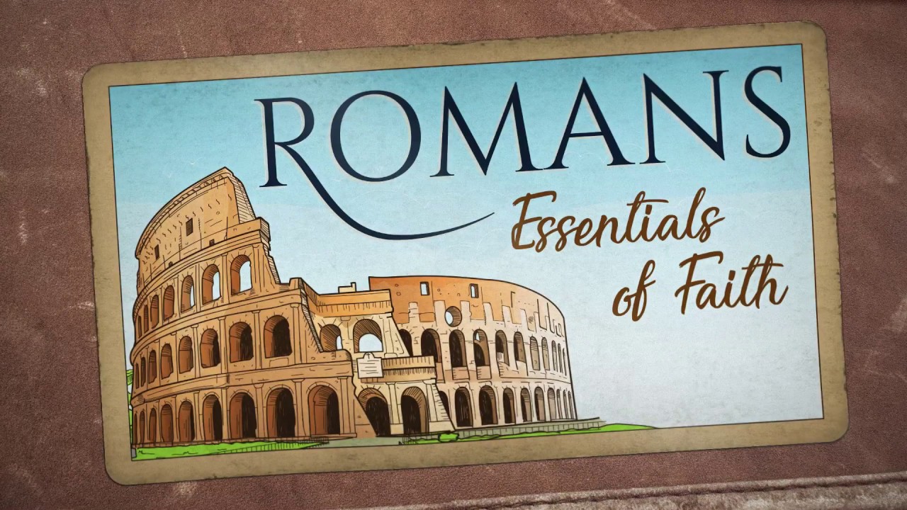 Romans: Essential of Faith | Intro Video | Cornwall Church