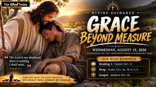 Grace Beyond Measure | Divine Guidance - Wednesday, August 19, 2026