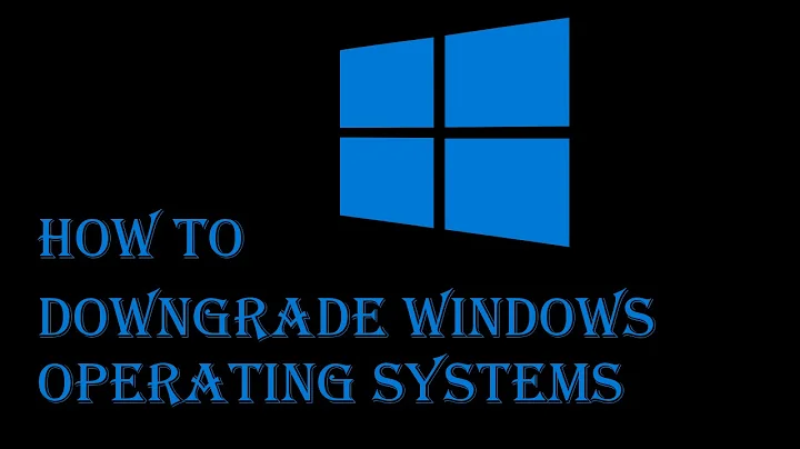 How to Downgrade Windows | All Operating Systems