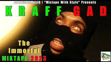 Kraff Mix 2023 Raw | Kraff Mixtape 2023 | Dancehall Mix 2023