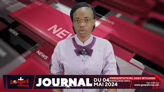 JOURNAL FRANÇAIS DU SAMEDI 04 MAI 2024 [GOSPELCROSS NEWS]
