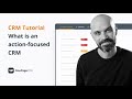 CRM Tutorial | What is an action-focused CRM | OnePageCRM