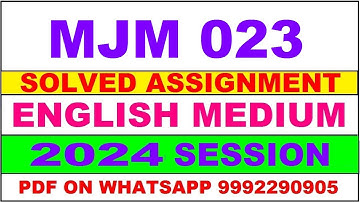 mjm 23 solved assignment 2024 | mjm 23 solved assignment in english 2023-24 | mjm 23 2024