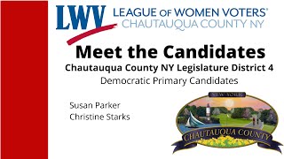 Meet the Candidates Chautauqua County Legislature District 4 Democratic Primary