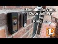 Simplisafe Video Doorbell Pro vs Ring Pro - Comparison of Features, Video and Audio Quality