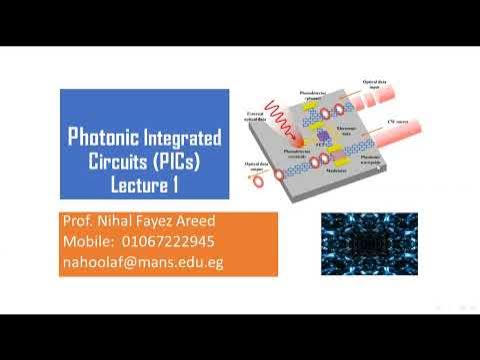 Lec 1:Introduction to photonic integrated circuits - YouTube