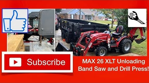 Mahindra Max 26 XLT Unloading Drill Press and Band Saw?  Subcompact Tractor Pallet Forks are a Must!