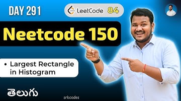 Leetcode 84: Largest Rectangle in Histogram in Telugu | Bruteforce, Stack | Python DSA | srkcodes