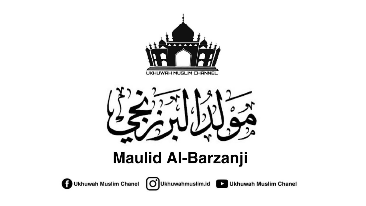 Maulid Al-Barzanji Full + Teks || Lengkap Dengan Hadroh