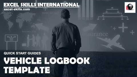Vehicle Logbook Template - Getting Started