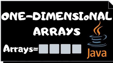 Arrays | One Dimensional Arrays | Java tutorial for beginners 2020 explain step by step