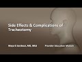 Side Effects &amp; Complications of Tracheotomy