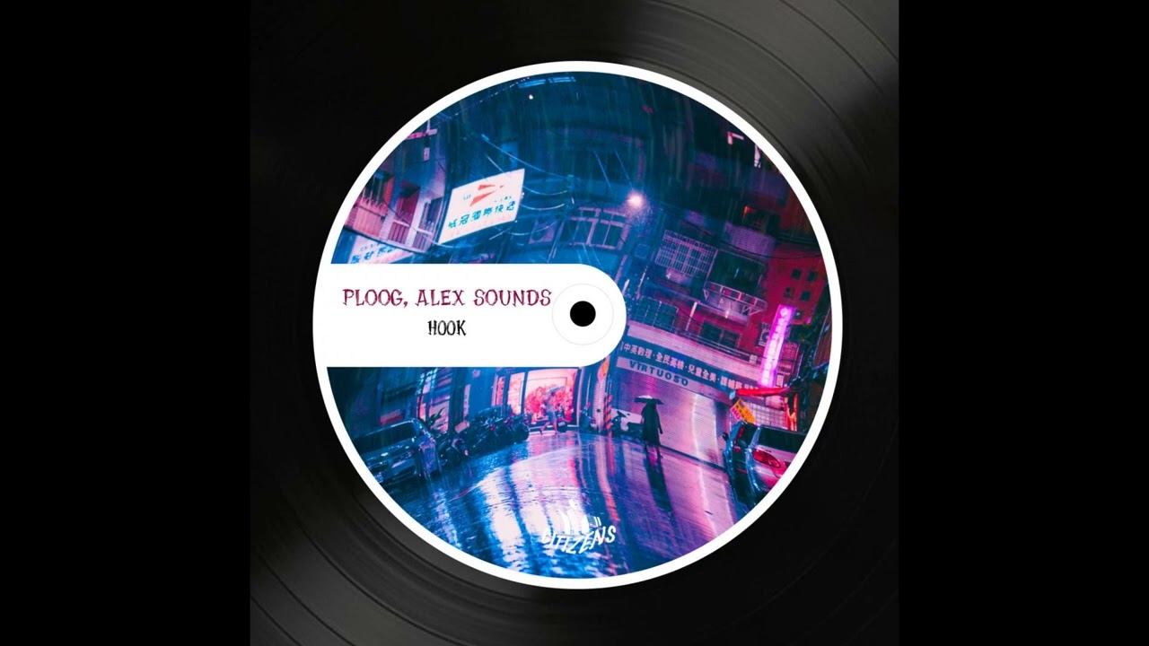 YouTube에서 Ploog, Alex Sounds - Hook (Original Mix) 보기 YouTube에서 Ploog, Alex Sounds - Hook (Original Mix) 보기