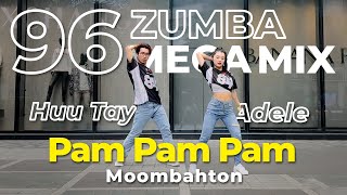 Pam Pam Pam | Mega Mix 96 | Moombahton | Choreo by Adele