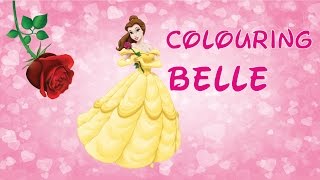 Fun Colouring Disney Princesses Belle from Beauty and the Beast
