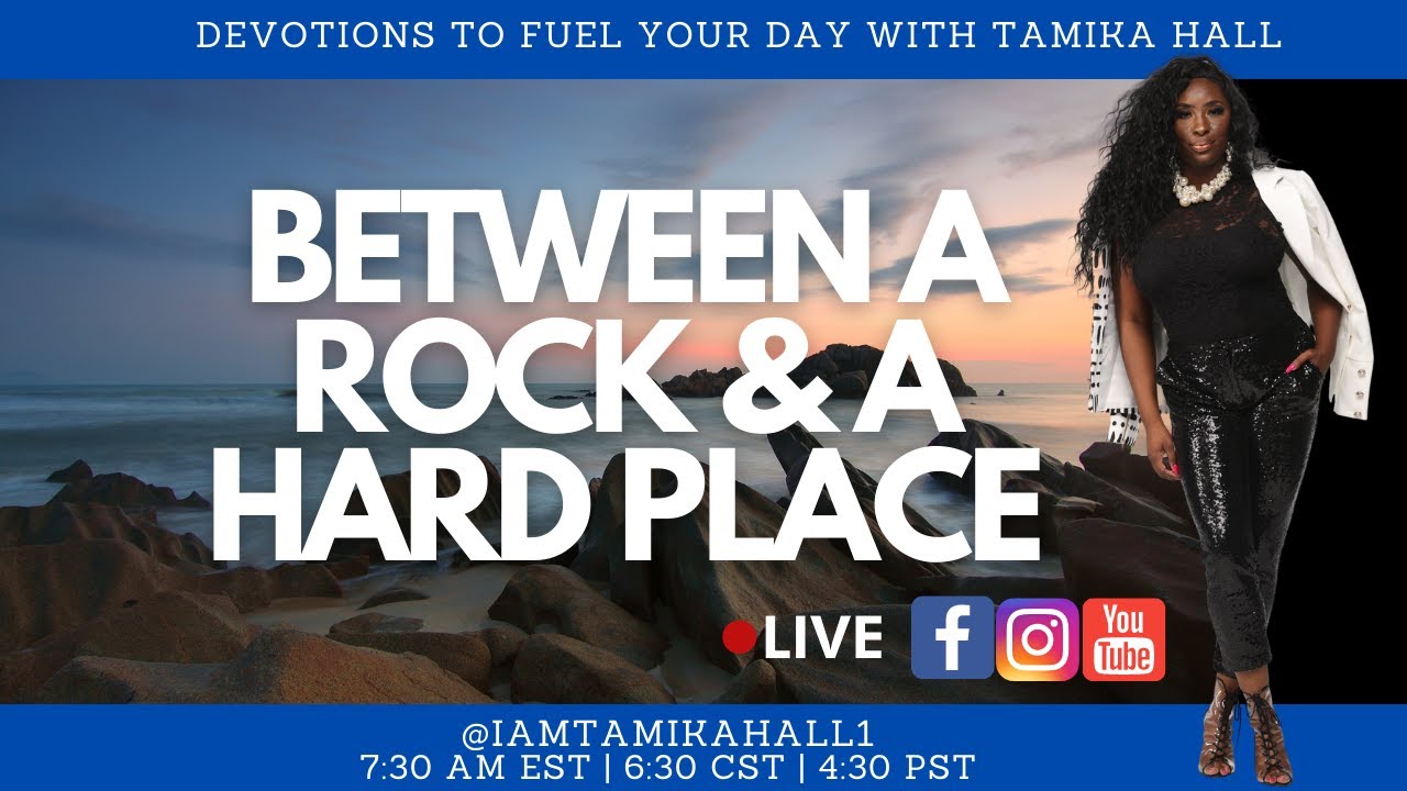 Between A Rock & A Hard Place