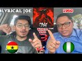 LYRICAL JOE - 1960 (Reaction!) WORLD WAR 3 (EP. 2) [GHANA VS NIGERIA] || LYRICAL JOE BE CAREFUL!!! 🫵