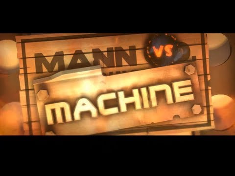 team fortress 2 man vs machine 2 ft xdredomanx aka Timber sniper - YouTube