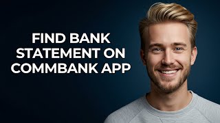 Find Bank Statement On Commbank App - NEW! Step by Step