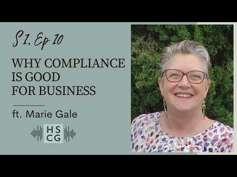 Master Maker Podcast S1 EP10: Why Compliance is Good for Business ft. Marie Gale