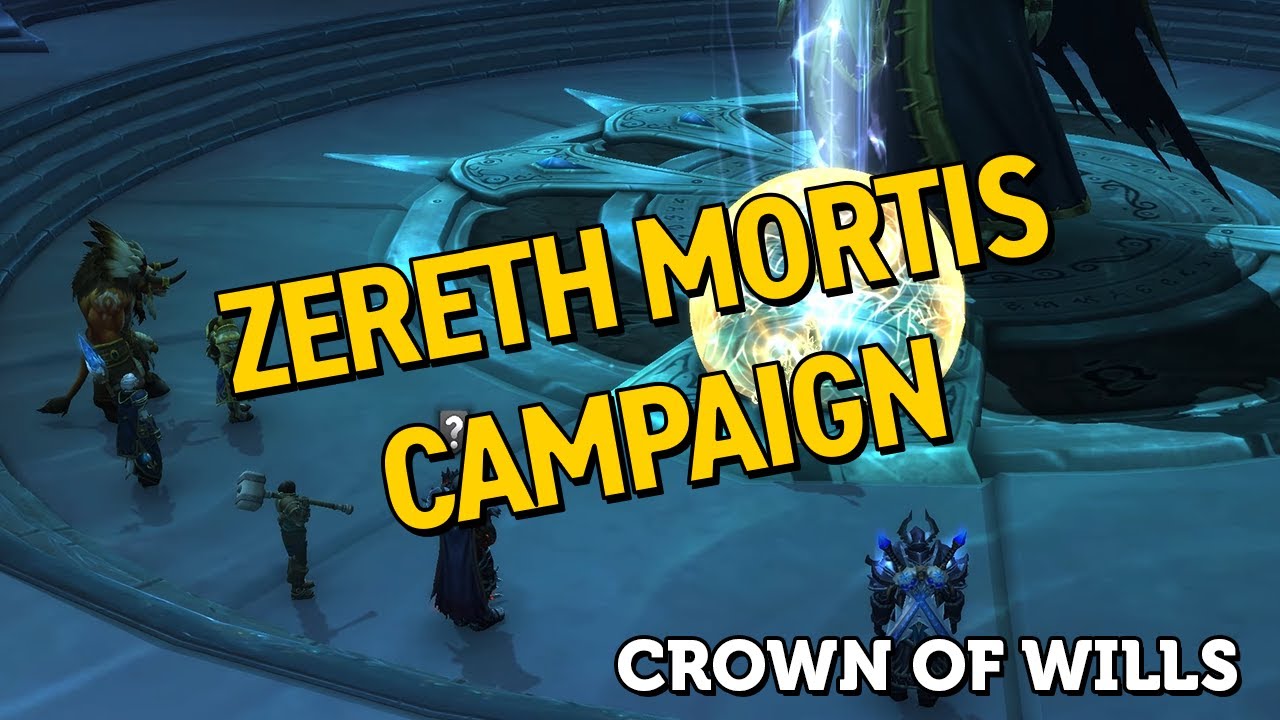 Crown of Wills - Patch 9.2.0 Campaign Questline