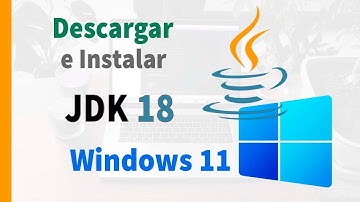 ☕Cómo descargar e instalar JDK 18 👉 Windows 11