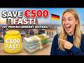 Save €500 FAST in Germany with These PROVEN Tips.