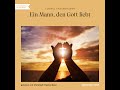 Ein Mann, den Gott liebt – Ludwig Anzengruber (Klassiker Erzählung | Komplettes Hörbuch)