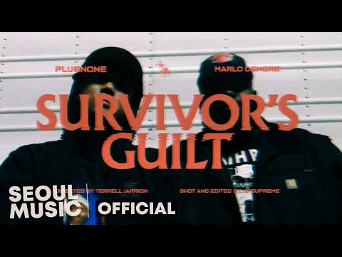 [MV] plusNone, Marlo DeMore - Survivor’s Guilt / Official Music Video