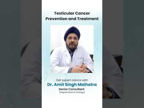 Understanding Testicular Cancer - Dr. Amit Singh Malhotra #healthcare #expertadvice #delhi
