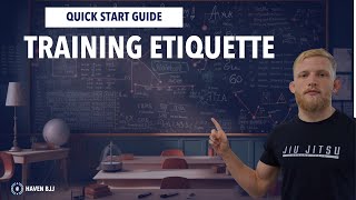 Training Etiquette - Quick Start Guide