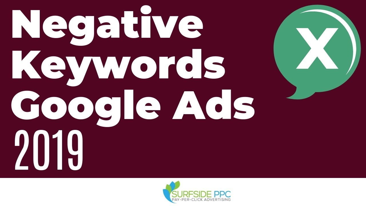 Google Ads Negative Keywords For Search Display Campaigns And Negative Keyword Lists Youtube