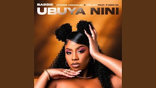 Bassie, Ntando Yamahlubi & Tee Jay - Ubuya Nini (Official Audio) feat. T-Man SA