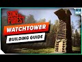 Sons of The Forest Watchtower Building Guide - Glider &amp; Zipline Tower Build Idea