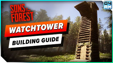 Sons of The Forest Watchtower Building Guide - Glider & Zipline Tower Build Idea