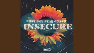 Download Lagu Insecure (feat. gnash) Download Lagu Insecure (feat. gnash)
