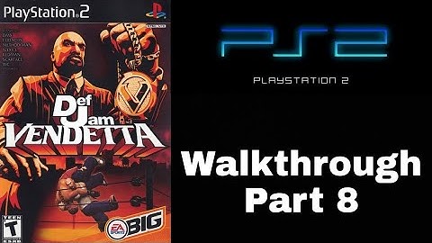 Def Jam Vendetta Walkthrough Part 8 [PS2]