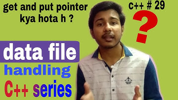 File pointer || seekg and seekp in c++ || tellg and tellp in c++ with example  (hindi)