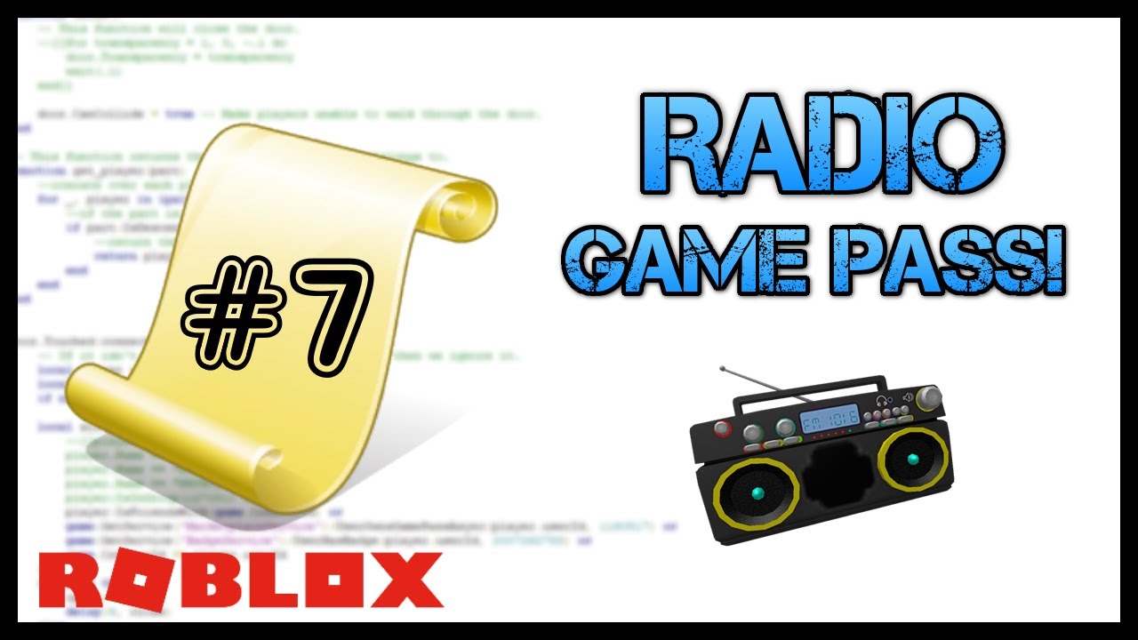 Roblox How To Make A Radio Game Pass Roblox Scripting Tutorial Youtube - roblox game radio