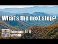 Walking in Grace | Ephesians 4:1-6 (We Need Grace Sermon Series - What&#39;s the next step?)