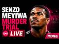 LIVE SENZO MEYIWA MURDER TRIAL 